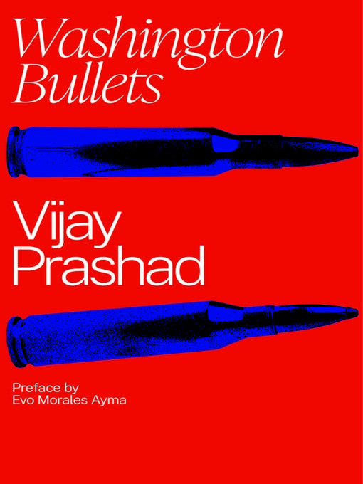 Title details for Washington Bullets by Vijay Prashad - Available